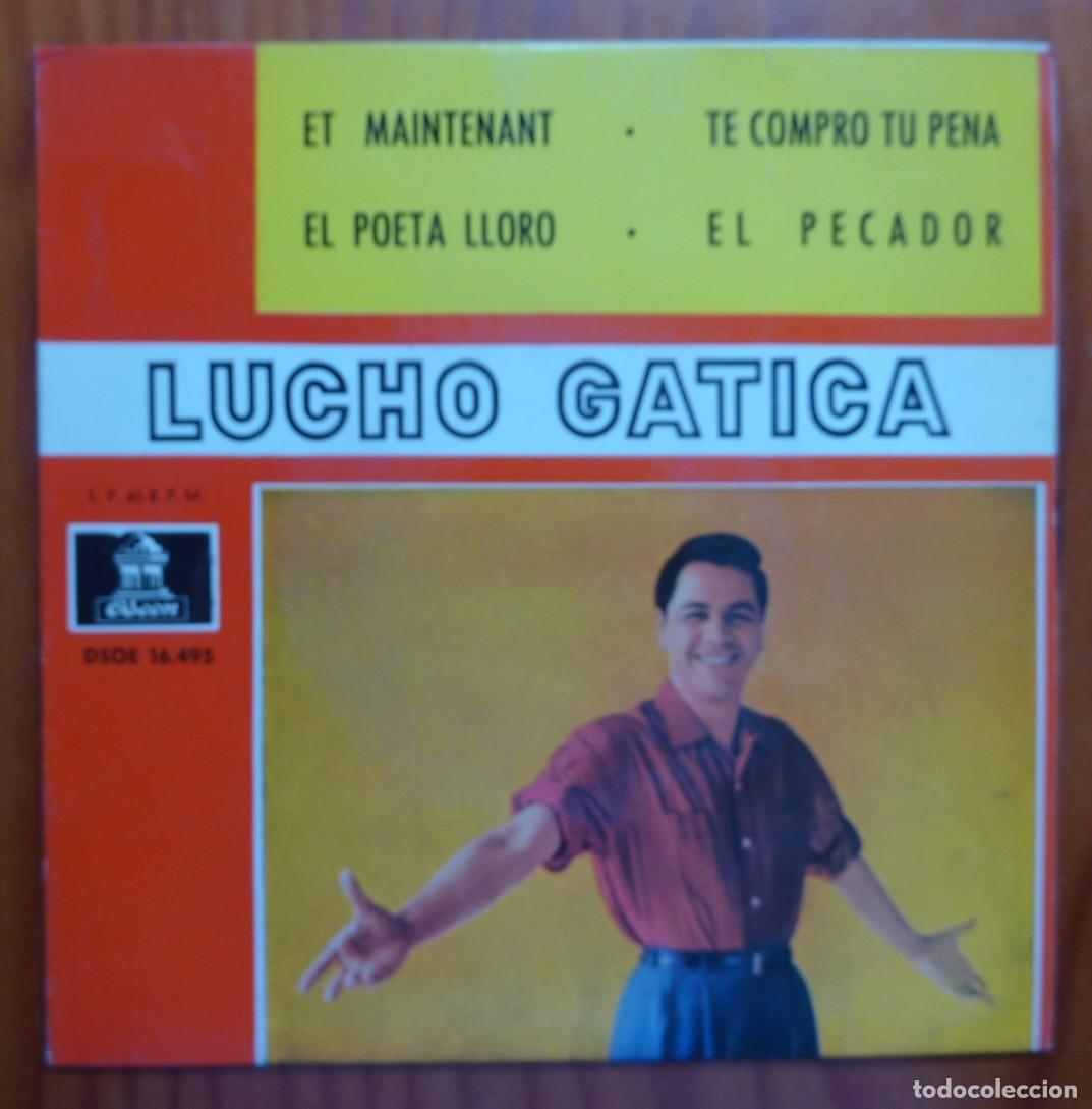 Discos de vinilo: LUCHO GATICA / ET MAINTENANT+3 / 1962 / EP - Foto 1