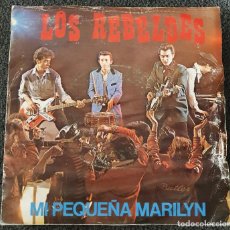 Discos de vinilo: REBELDES - 7” SPAIN 1981 - MI PEQUEÑA MARILYN/ROCK DEL HOMBRE LOBO- CARLOS SEGARRA - ROCKABILLY