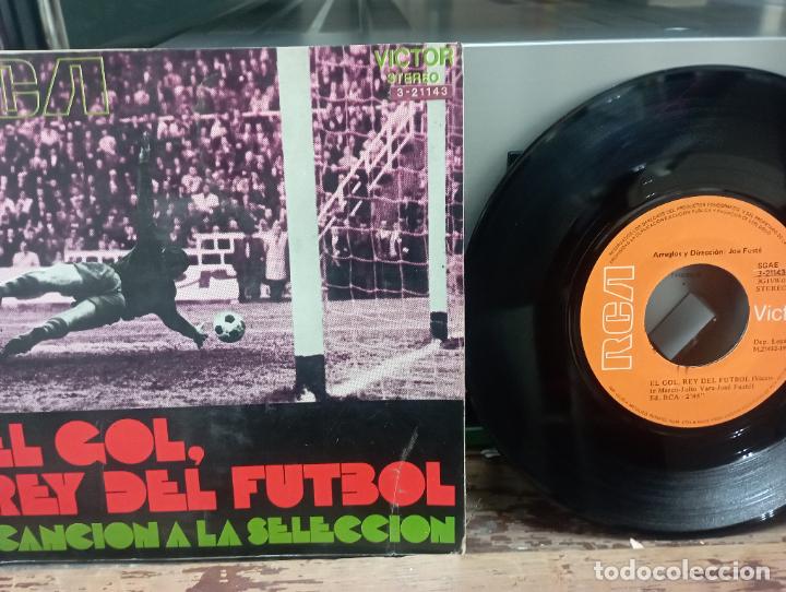 Disques de vinyle: EL GOL, REY DEL FUTBOL -CANCION A LA SELECCION -SINGLE -LIBRETO