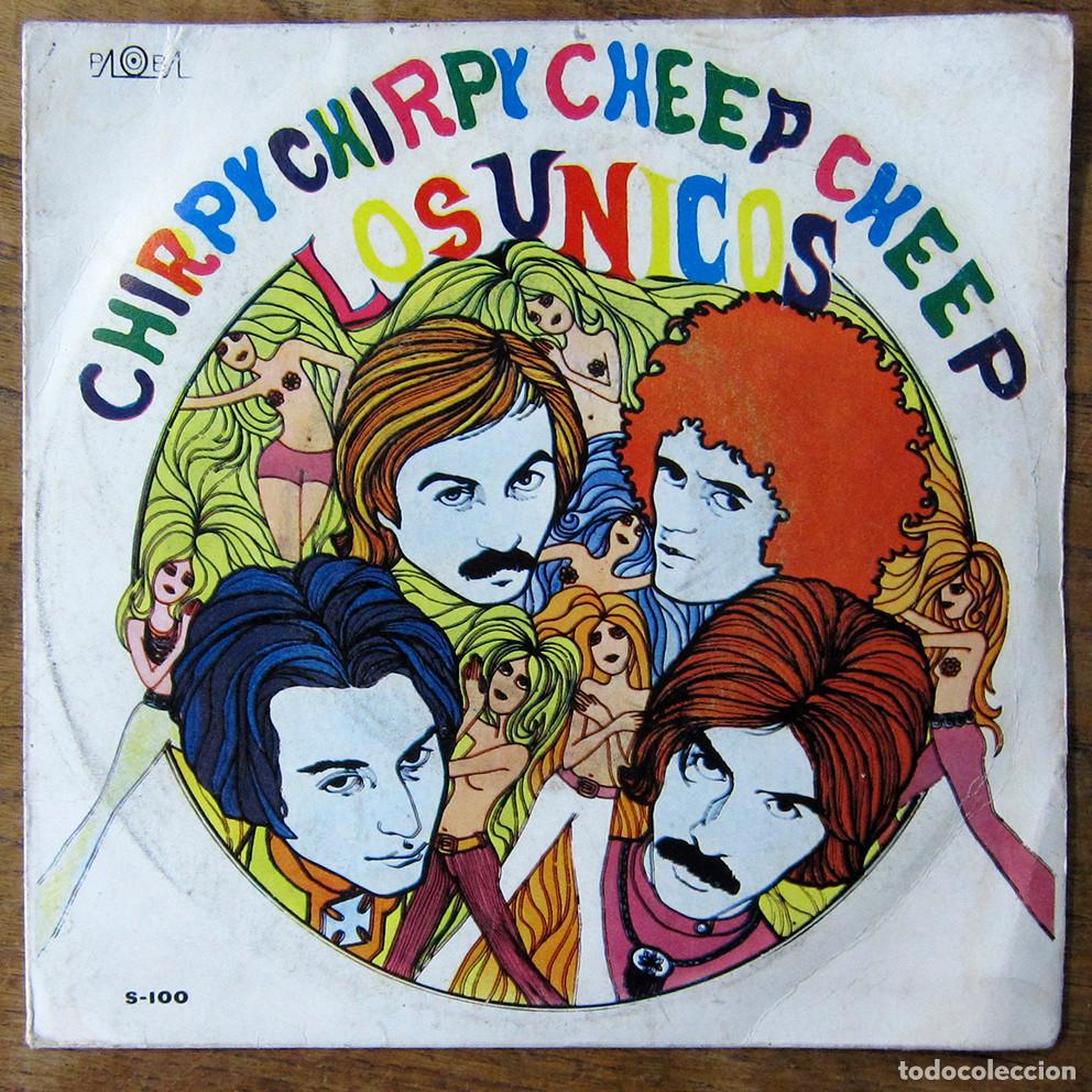 Disques de vinyle: LOS &Uacute;NICOS - CHIRPY CHIRPY CHEEP CHEEP / QUE SER&Aacute; - 1971 - MI GENERACI&Oacute;N, CARA 1 EN INGL&Eacute;S