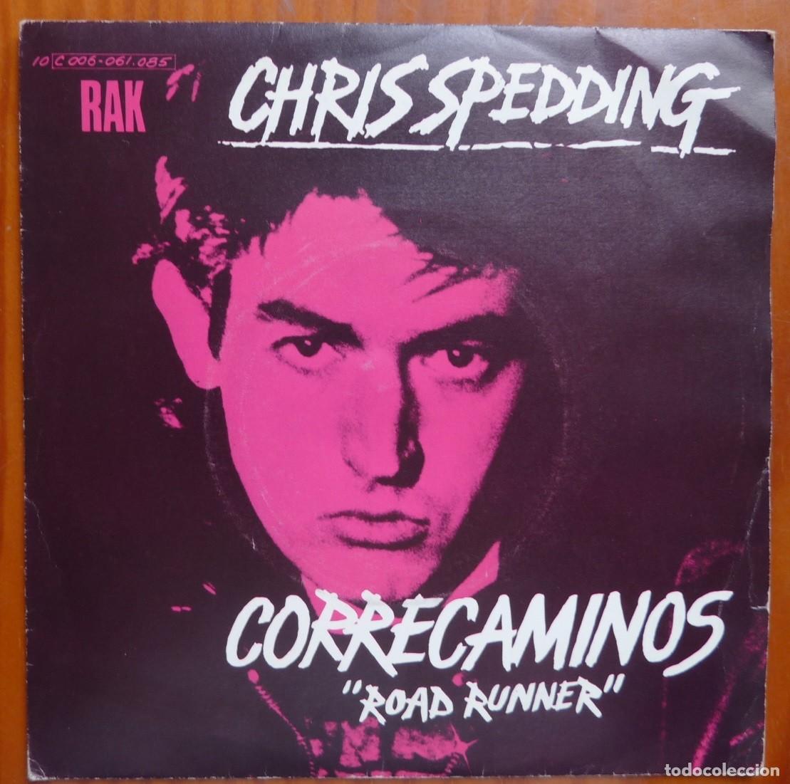 Discos de vinilo: CHRIS SPEDDING / CORRECAMINOS / 1978 / SINGLE - Foto 1