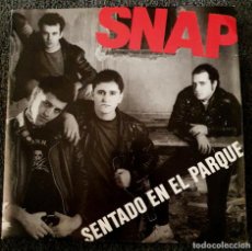 Discos de vinilo: SNAP - 7” SPAIN 1990 SENTADO EN EL PARQUE - POWER POP PUNK. Lote 370017411