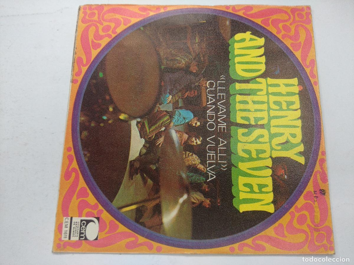 Discos de vinilo: HENRY AND THE SEVEN/LLEVAME ALLI/SINGLE. - Foto 3