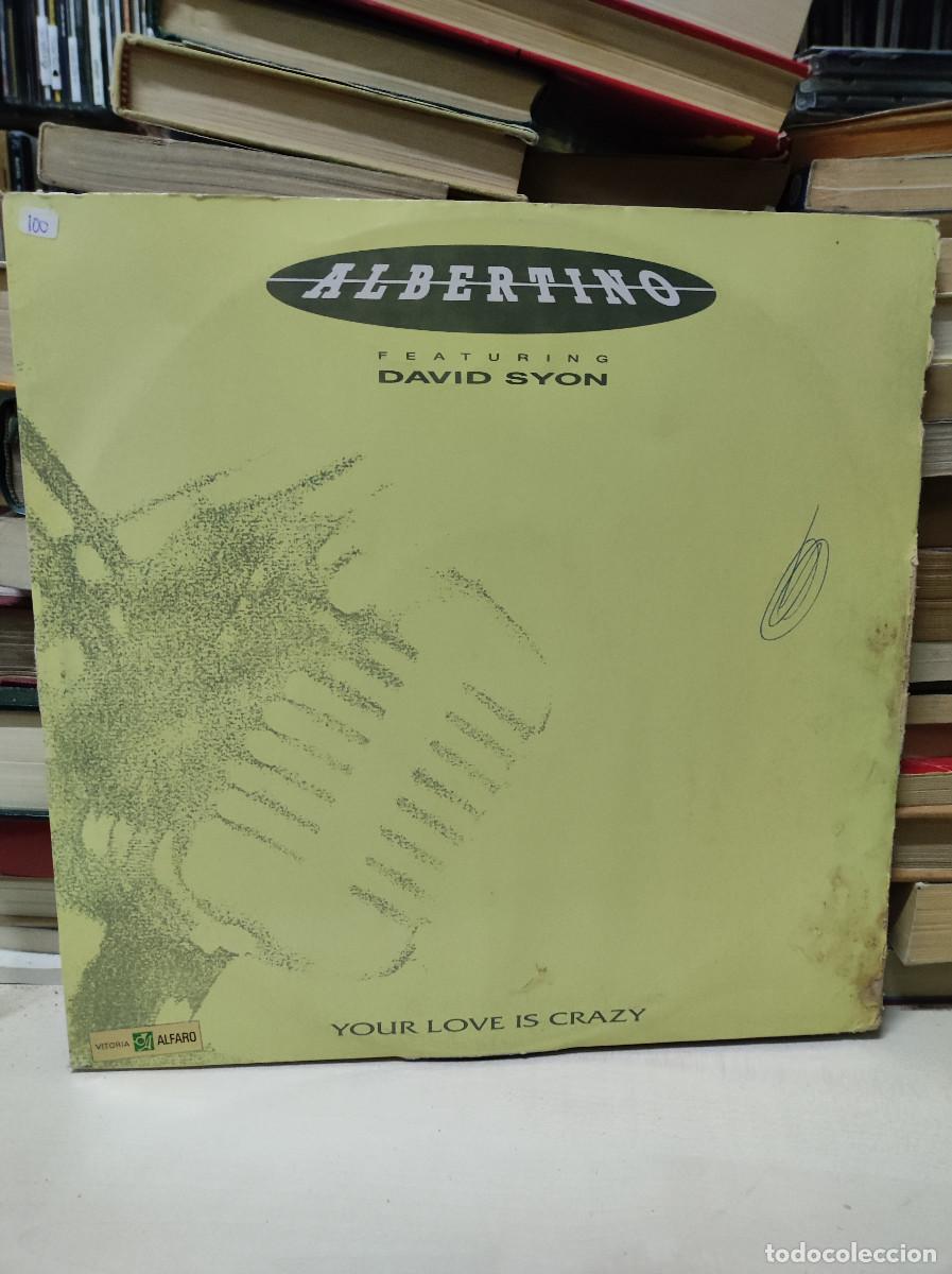 Discos de vinilo: Albertino Featuring David Syon &ndash; Your Love Is Crazy - Foto 1