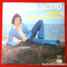 Discos de vinilo: CAMILO SESTO (SINGLE 1975) MELINA - QUE DIFICIL ES SER FELIZ