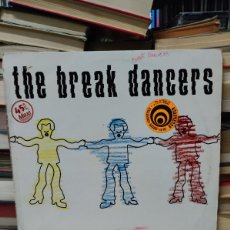 Discos de vinilo: THE BREAK DANCERS