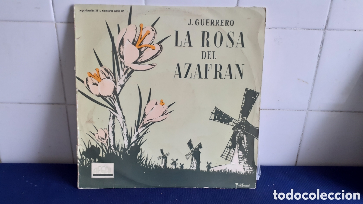 Discos de vinilo: LA ROSA DEL AZAFRAN, J. GUERRERO - Foto 1