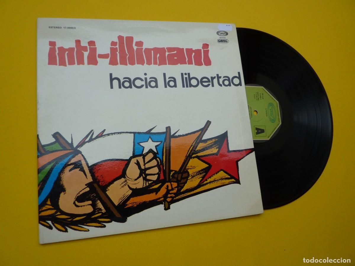 Vinyl records: LP INTI-ILLIMAN - Hacia La Libertad - SPAIN Press - 17.0880/4 (EX++/EX-) 5