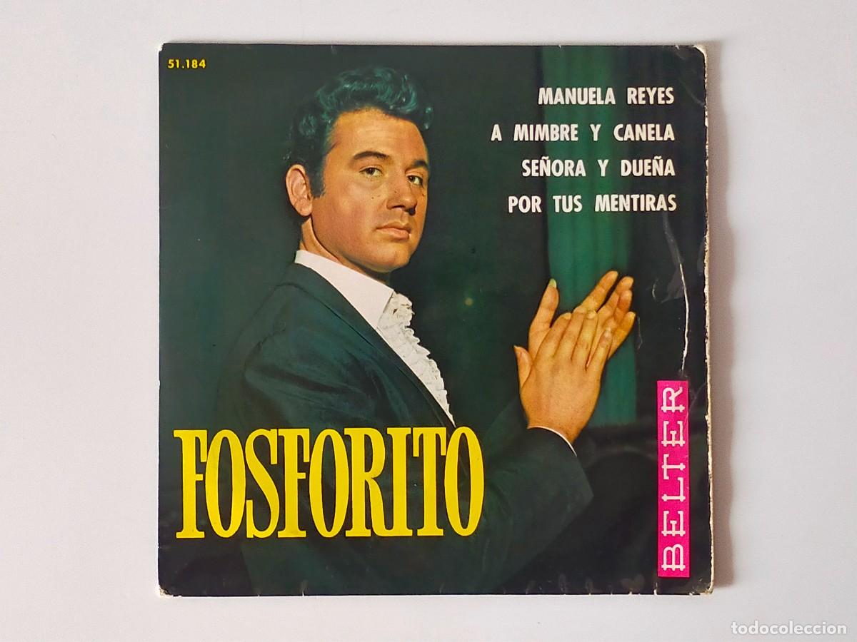 Discos de vinilo: FOSFORITO: MANUELA REYES + 3 - EP. BELTER 1965 - Foto 1