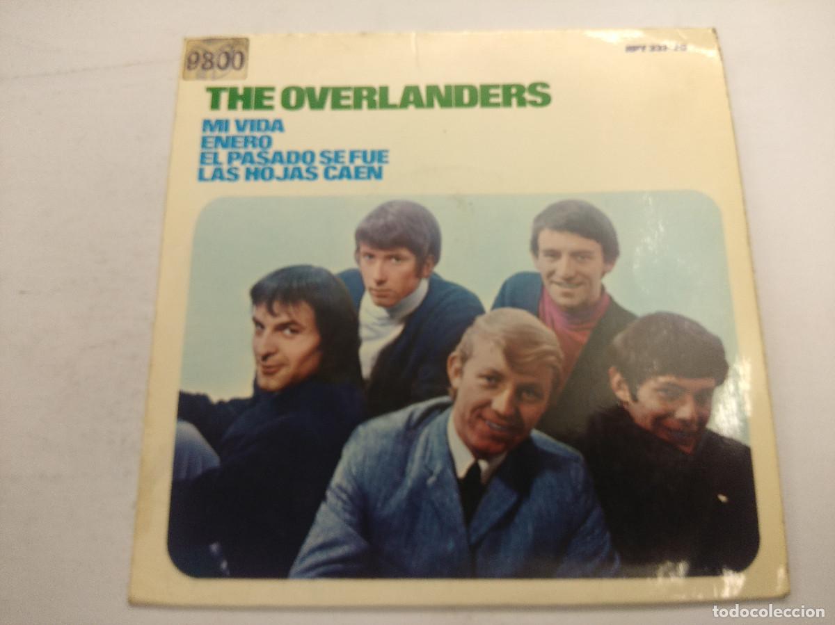 Discos de vinilo: THE OVERLANDERS/MI VIDA/SINGLE. - Foto 1