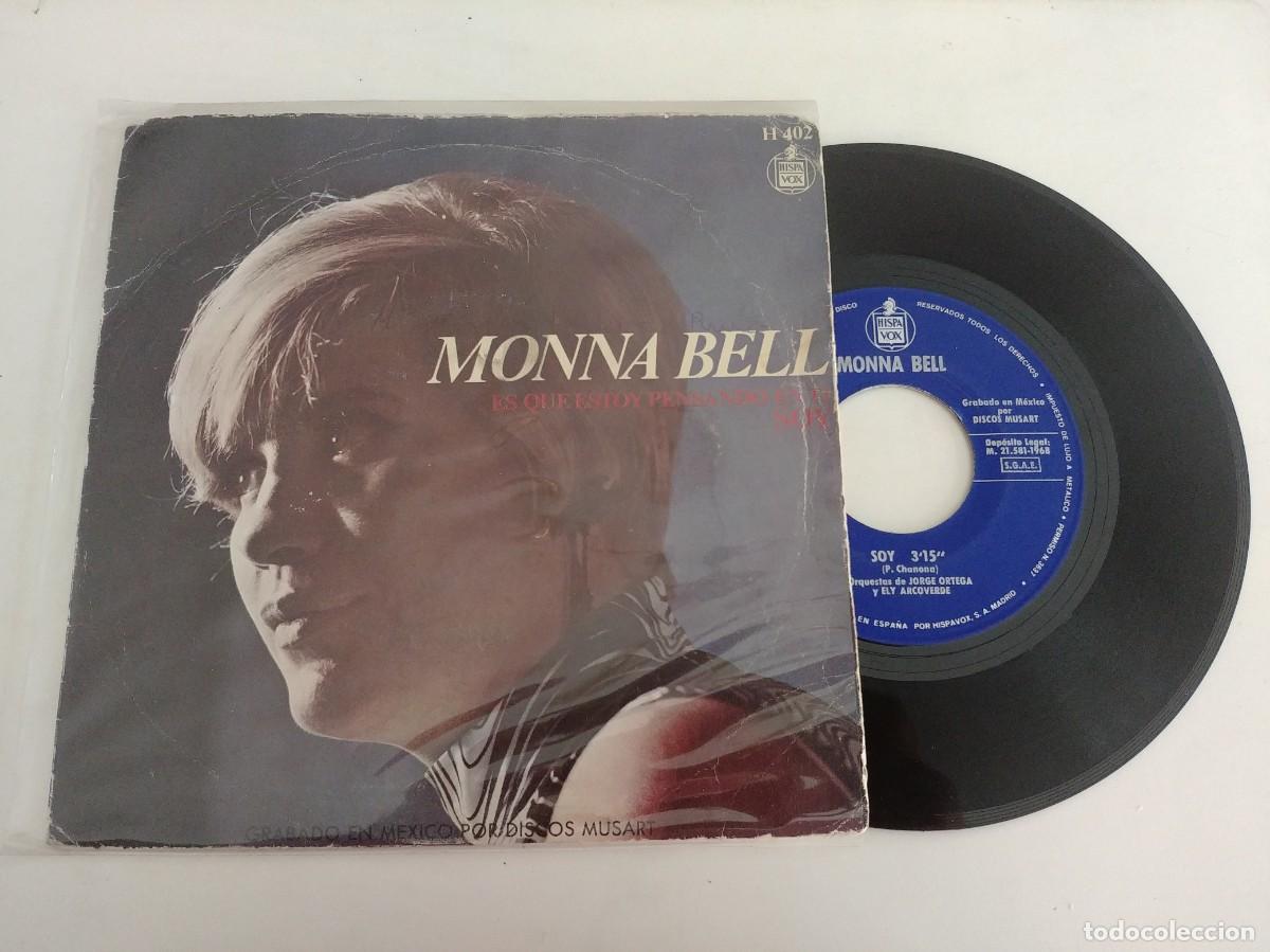 Discos de vinilo: MONNA BELL-SINGLE SOY - Foto 1