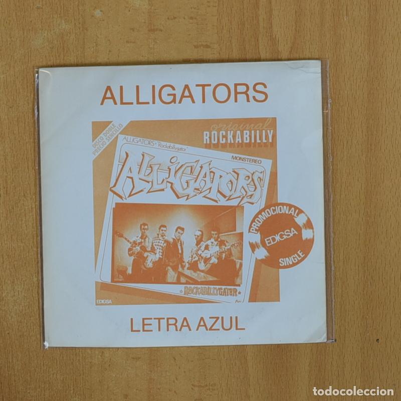 Discos de vinilo: ALLIGATORS - LETRA AZUL - SINGLE - Foto 1
