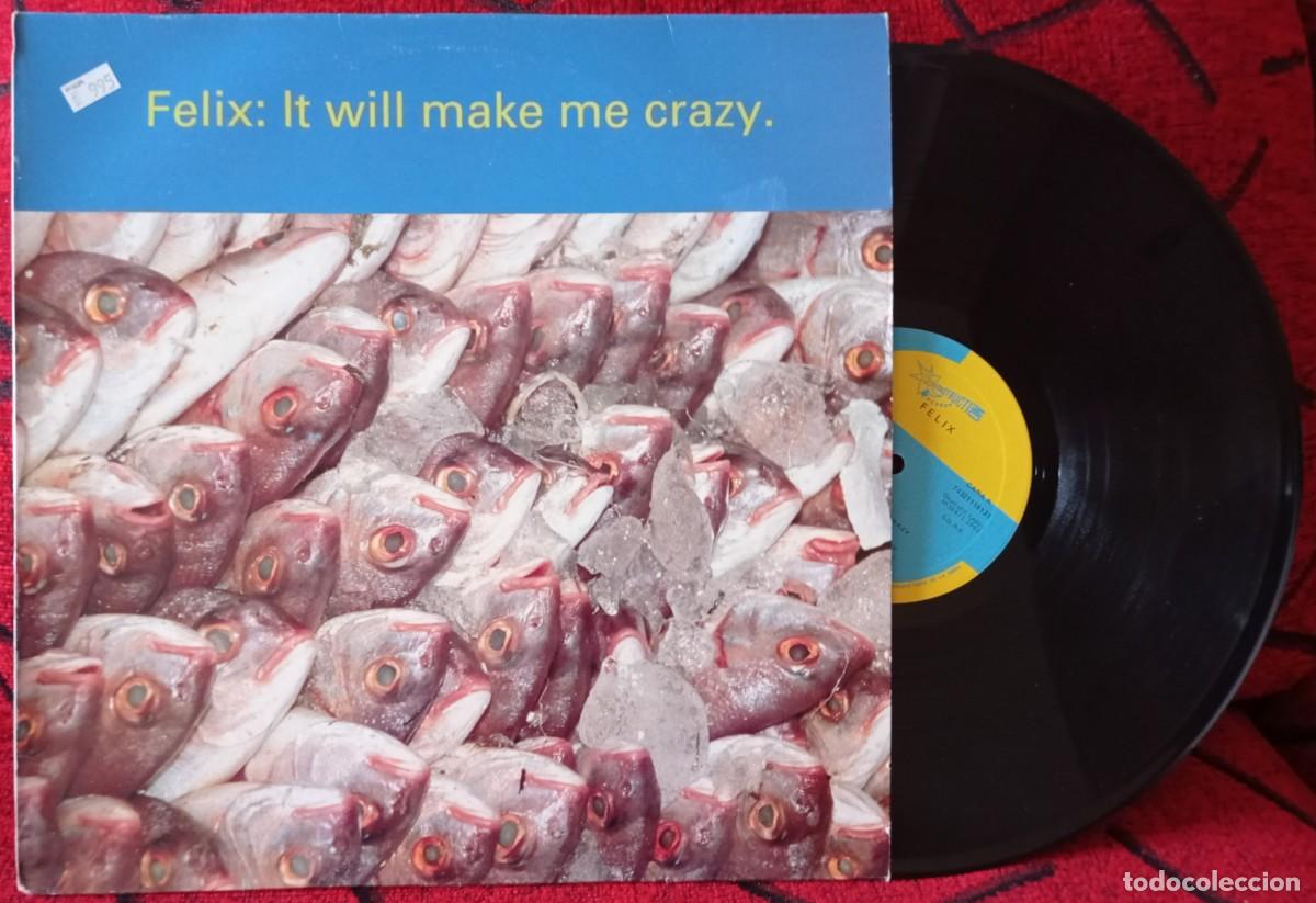 Discos de vinilo: FELIX ** It Will Make Me Crazy ** MAXI SINGLE VINILO 1992 - Foto 1
