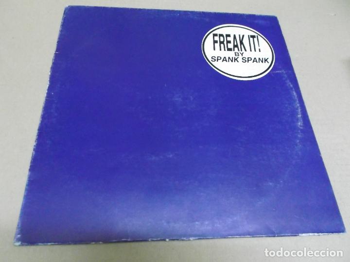 Discos de vinilo: SPANK SPANK (MX) FREAK IT (3 TRACKS) A&Ntilde;O &ndash; 1994 - Foto 1