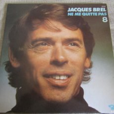 Discos de vinilo: JACQUES BREL - NE ME QUITTE PAS - LP 33 RPM - 1972. Lote 370971106
