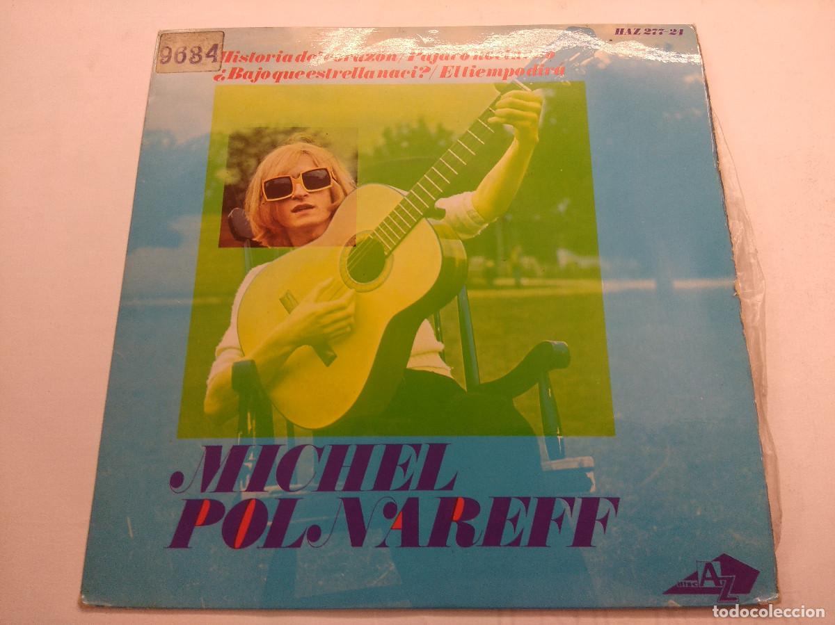 Discos de vinilo: MICHEL POLNAREFF/HISTORIAS DEL CORAZON/SINGLE. - Foto 1