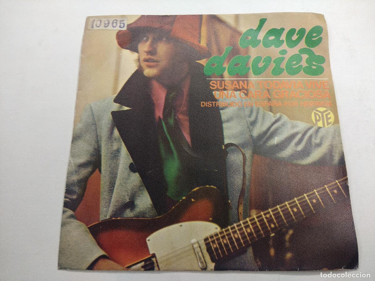 Discos de vinilo: DAVE DAVIES/SUSANA TODAVIA VIVE/SINGLE. - Foto 1