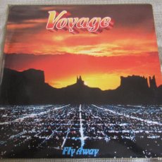 Discos de vinilo: VOYAGE - FLY AWAY - LP 33 RPM - 1978. Lote 370975351