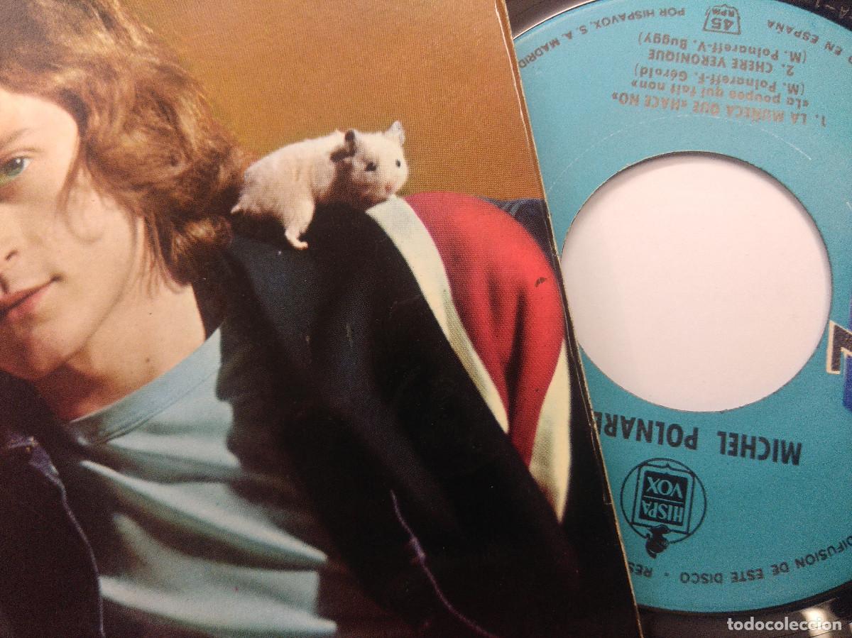 Discos de vinilo: MICHEL POLNAREFF/LA MU&Ntilde;ECA QUE HACE NO/SINGLE. - Foto 2