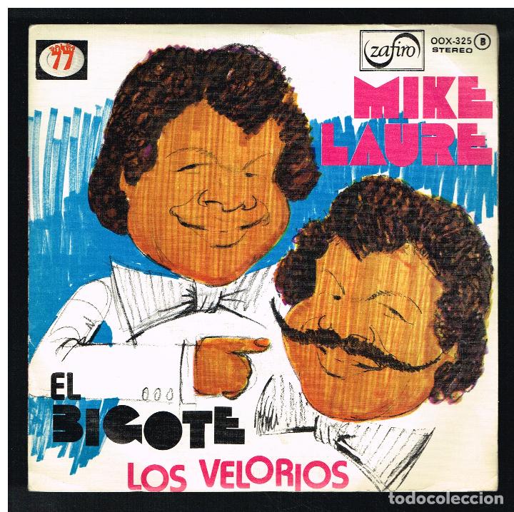 Discos de vinilo: MIKE LAURE - EL BIGOTE / LOS VELORIOS - SINGLE 1977 - Foto 1