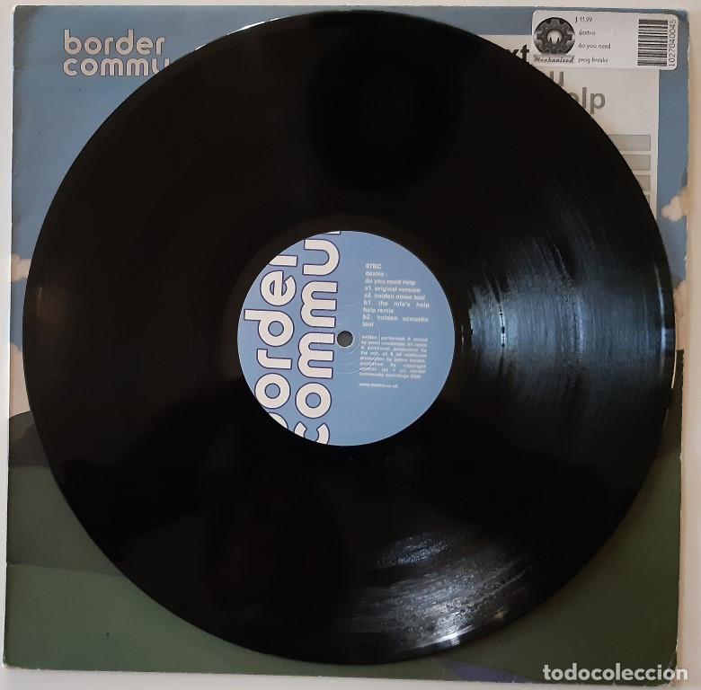 Discos de vinilo: Dextro. Do You Need Help. Border Community, UK 2004 LP - Foto 3