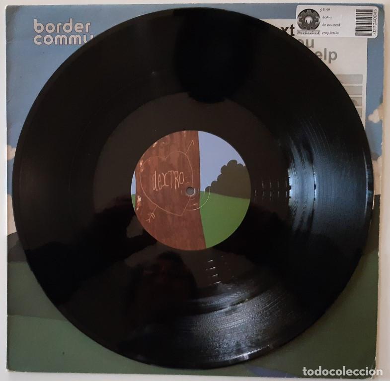 Discos de vinilo: Dextro. Do You Need Help. Border Community, UK 2004 LP - Foto 4