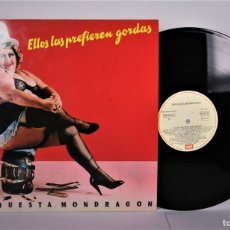 Discos de vinil: DISCO LP DE VINILO - ELLOS LAS PREFIEREN GORDAS / ORQUESTA MONDRAGÓN - EMI - 1987. Lote 371243881