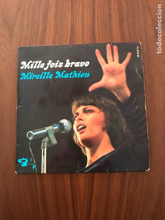 Discos de vinilo: MIREILLE MATHIE , MILLE FOIS BRAVO , SINGLE - Foto 1