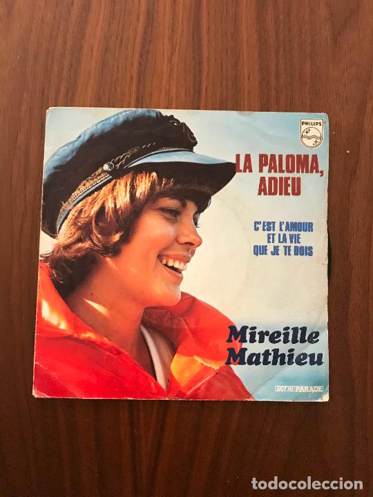 Discos de vinilo: MIREILLE MATHIE , LA PALOMA , ADIEU , SINGLE , PHILIPS - Foto 1