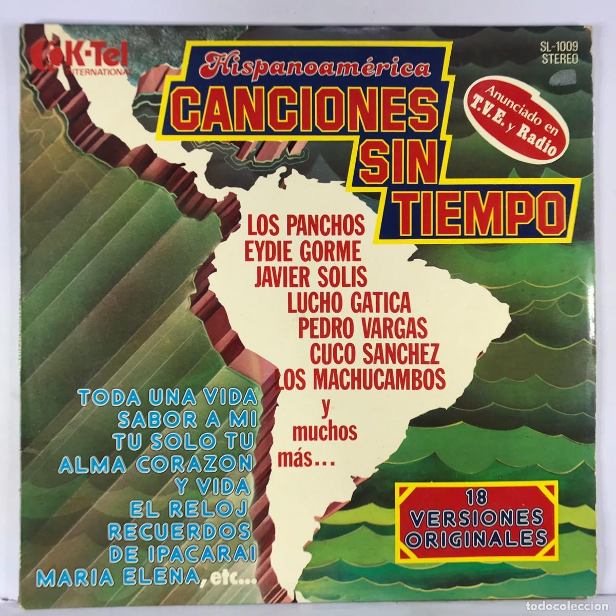 Disques de vinyle: Hispanoam&eacute;rica ● Canciones Sin Tiempo ●Vinyl, LP, Album SPAIN 1978