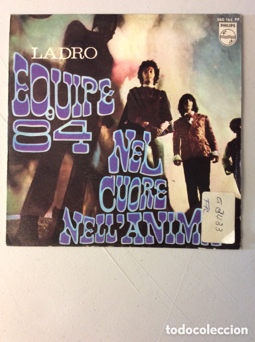 Discos de vinilo: Equipe 84. Ladro. Nel cuore nell&rsquo; anima. - Foto 1