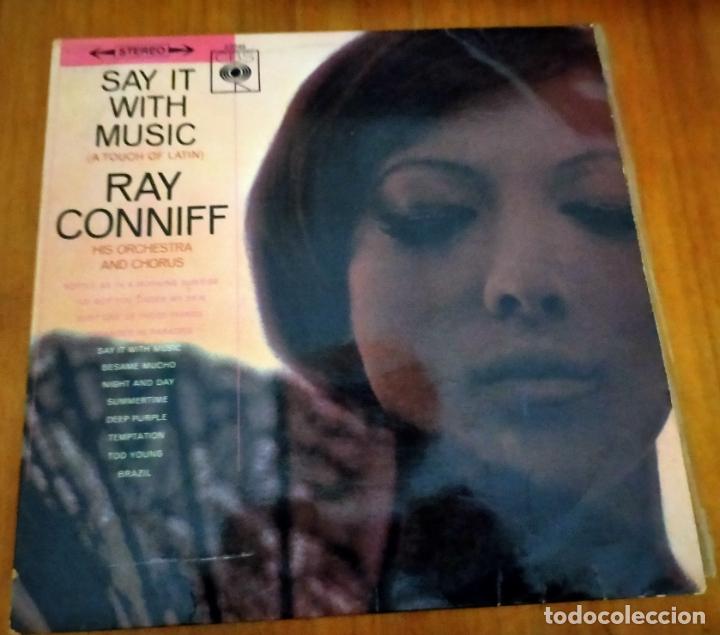 Discos de vinilo: RAY CONNIFF - SAY IT WITH MUSIC -LP - Foto 1