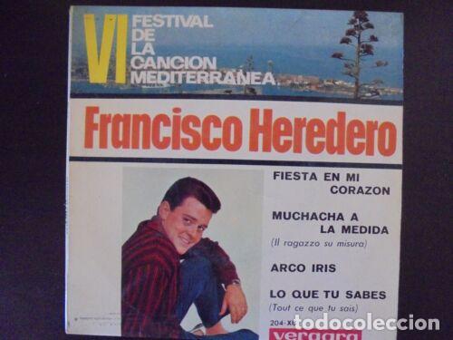 Disques de vinyle: Disco Single 45 R.P.M.Francisco Heredero.Fiesta en mi Corazon