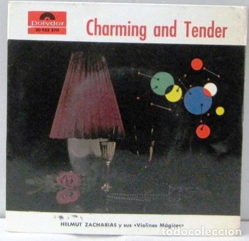 Discos de vinilo: HELMUT ZACHARIAS - CHARMING AND TENDER - SINGLE - Foto 1