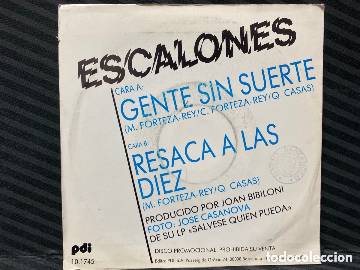 Discos de vinilo: Escalones - Gente Sin Suerte (7&rdquo;, Single, Promo) - Foto 2