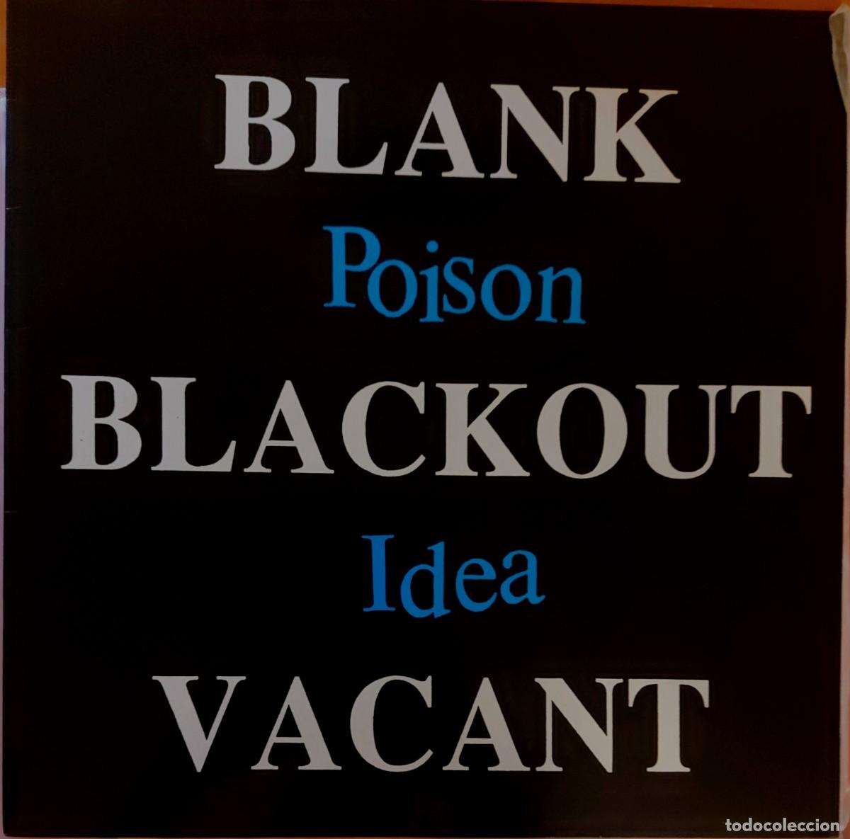 Discos de vinilo: POISON IDEA - BLANK, BLACKOUT, VACANT (1992) - Foto 1