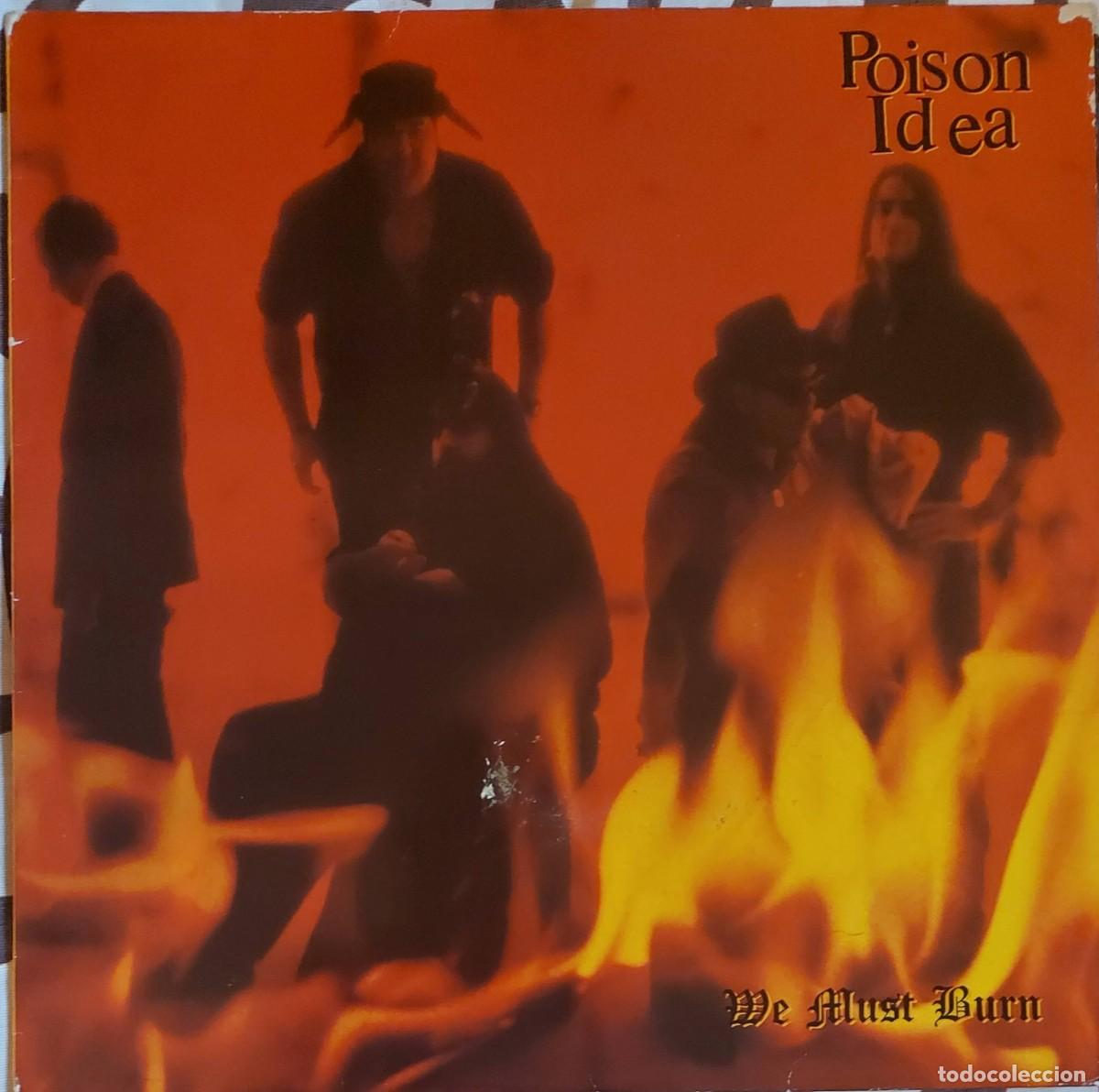 Discos de vinilo: POISON IDEA - WE MUST BURN (1993) - Foto 1