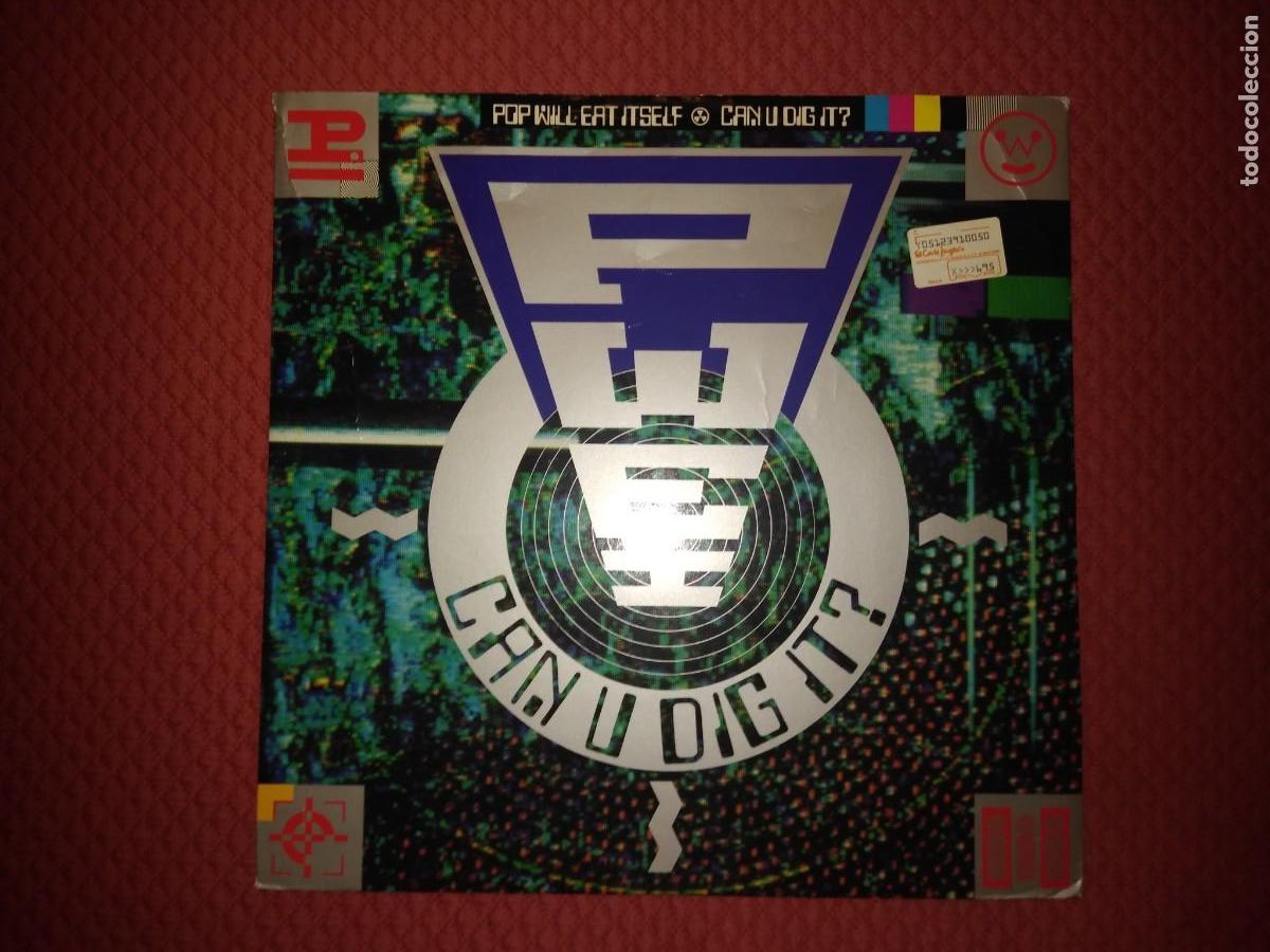 Discos de vinilo: POP WILL EAT ITSELF - CAN U DIG IT? RCA Records Made in UK - Foto 1