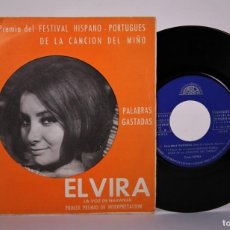 Discos de vinilo: DISCO VINILO SINGLE - ELVIRA - PALABRAS GASTADAS / NO NO NO - 45 RPM PREMIO DE INTERPRETACIÓN 1966. Lote 372347766