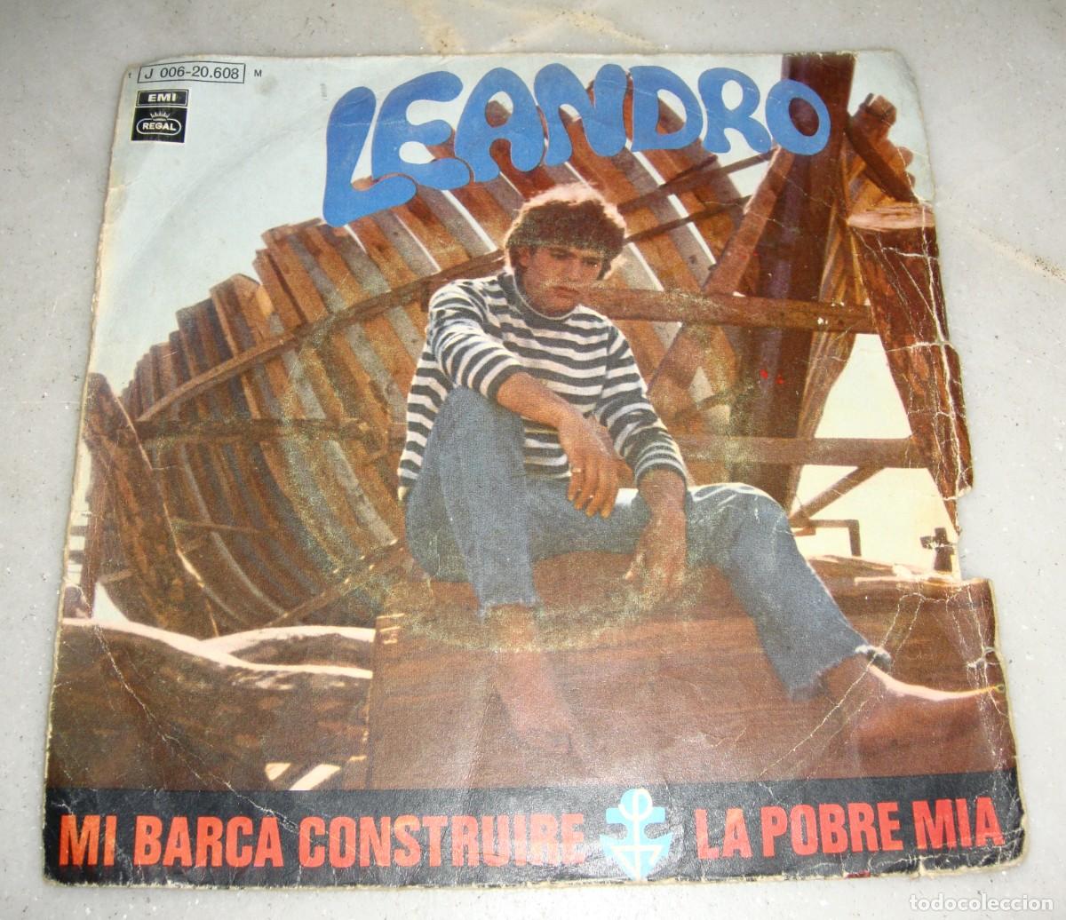 Discos de vinilo: Single. LEANDRO. Mi barca reconstruire. La pobre mia. - Foto 1