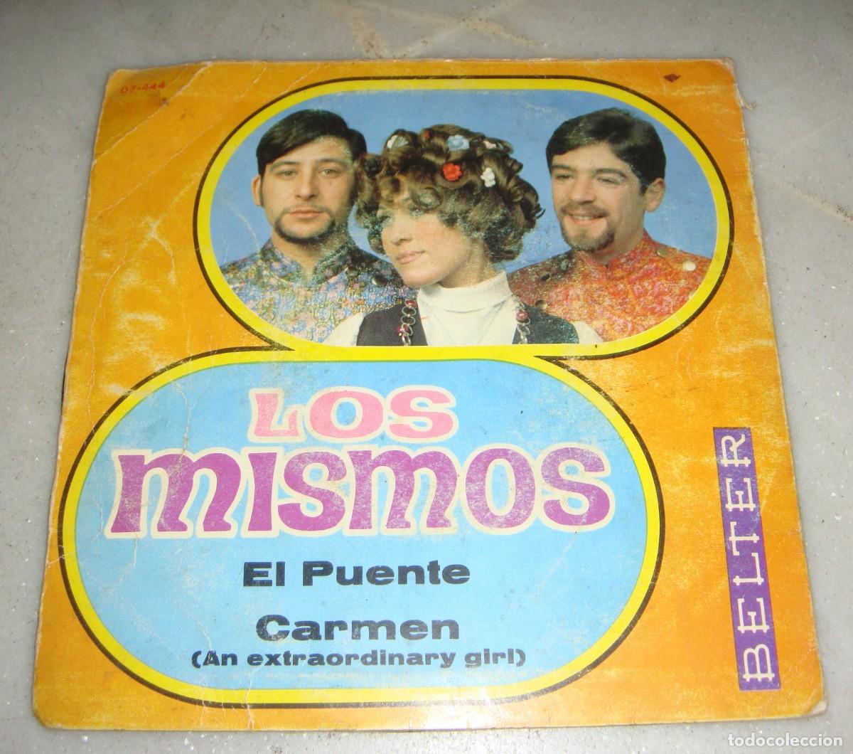 Discos de vinilo: Single. LOS MISMOS. El puente. Carmen. - Foto 1