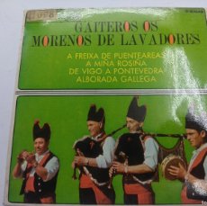 Dischi in vinile: GAITEROS OS MORENOS DE LAVADORES/A FREIXA DE PUENTEAREAS/SINGLE.. Lote 372422464