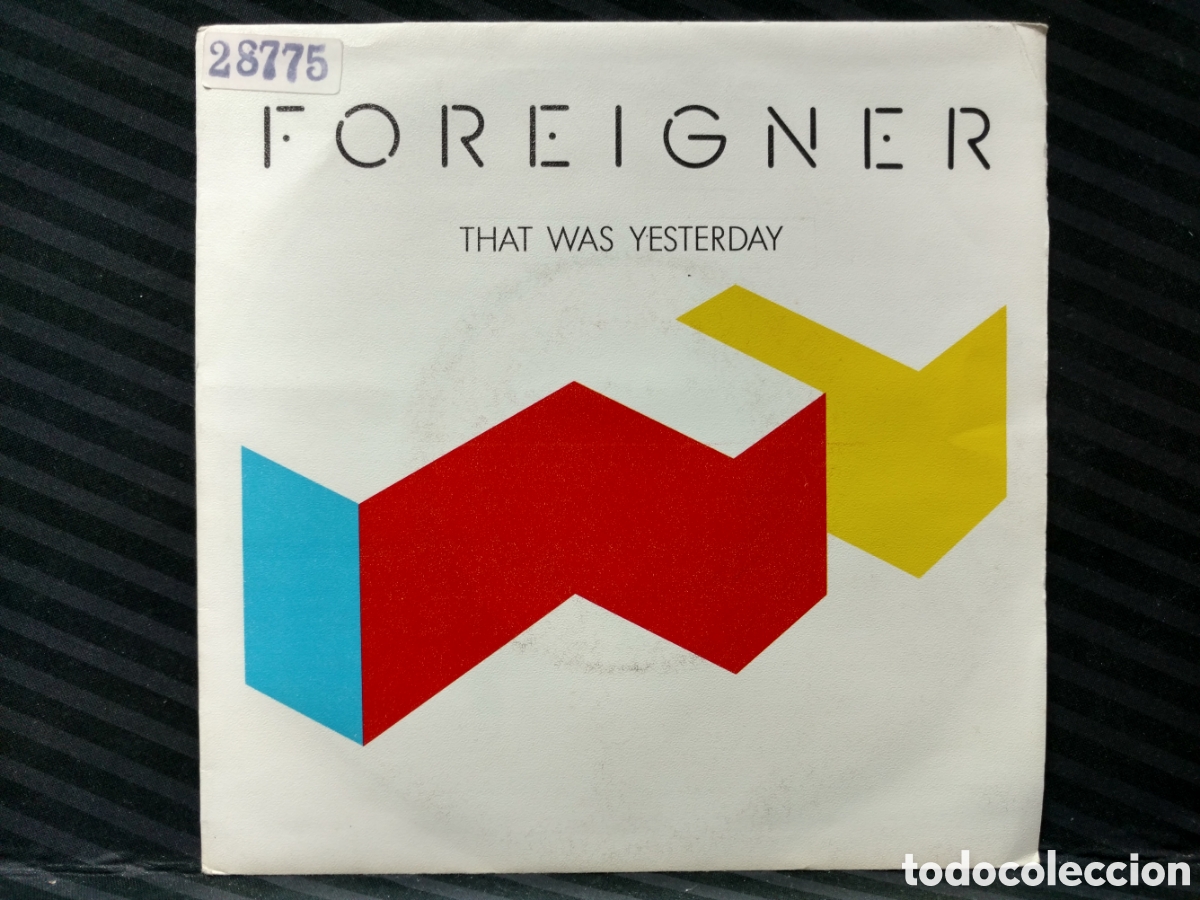 Discos de vinilo: Foreigner - That Was Yesterday (7&rdquo;, Single, Promo) - Foto 1