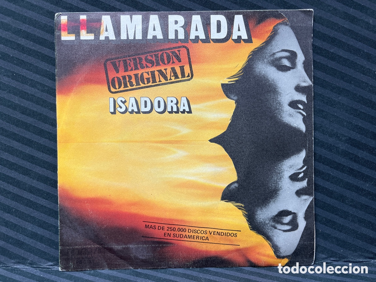 Discos de vinilo: Isadora - Llamarada (7&rdquo;, Single, Promo) - Foto 1
