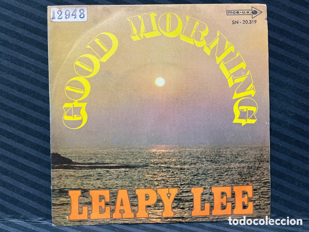 Discos de vinilo: Leapy Lee - Good Morning / Teresa (7&rdquo;, Single) - Foto 1