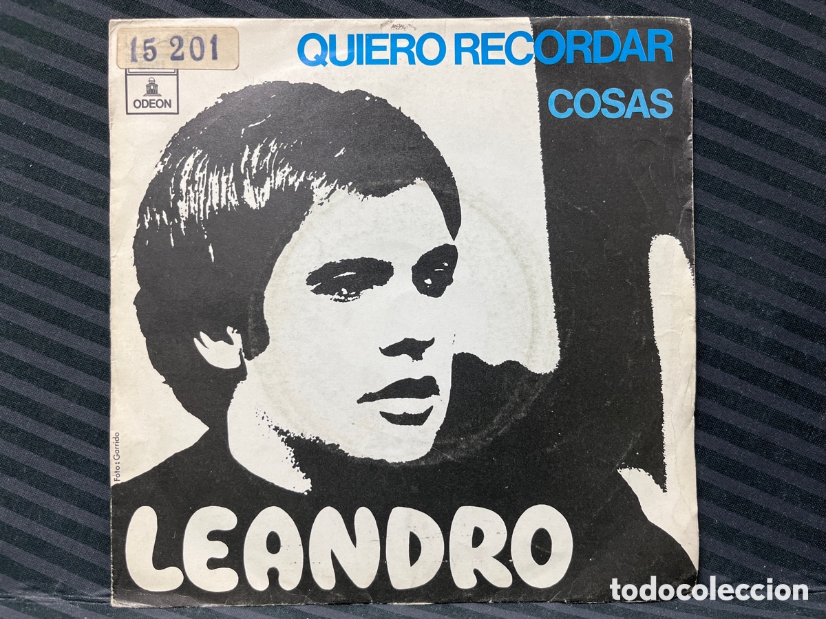 Discos de vinilo: Leandro - Quiero Recordar / Cosas (7&rdquo;, Single) - Foto 1