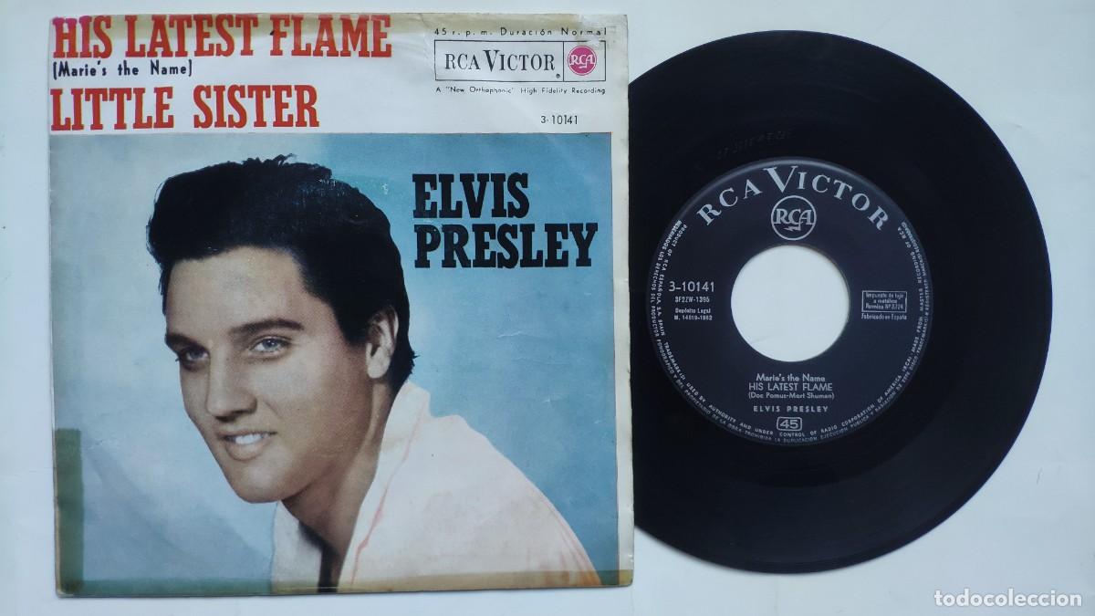 elvis presley - spain * his latest flame / litt - Buy Vinyl Singles of  Pop-Rock International of the 50s and 60s on todocoleccion