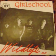 Discos de vinilo: GIRLSCHOOL – WILDLIFE EP - EP 3 TEMAS 1982