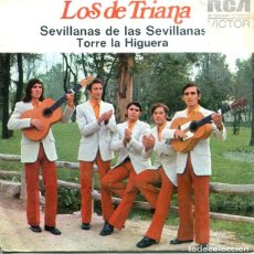 Discos de vinilo: LOS DE TRIANA / SEVILLANAS DE LAS SEVILLANAS + 1 (SINGLE RCA 1973). Lote 372653379