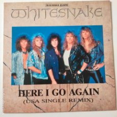 Discos de vinilo: WHITESNAKE- HERE I GO AGAIN- SPAIN MAXI SINGLE 1988.. Lote 373630719
